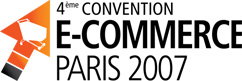 Convention E-commerce Paris 2007